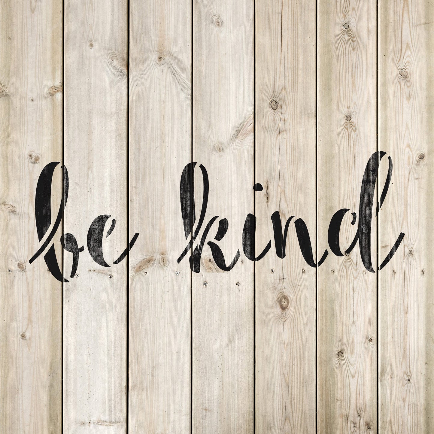 Be Kind Stencil
