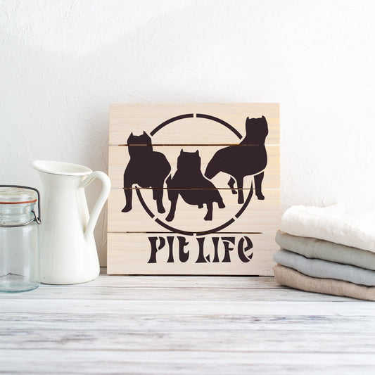 Pit Life Stencil
