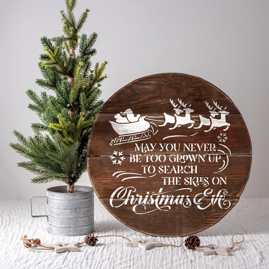 Never Too Grown Up For Christmas Stencil