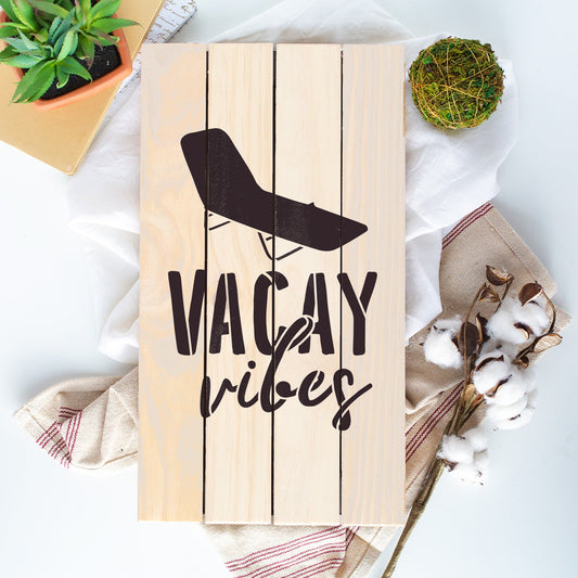 Vacay Vibes Stencil