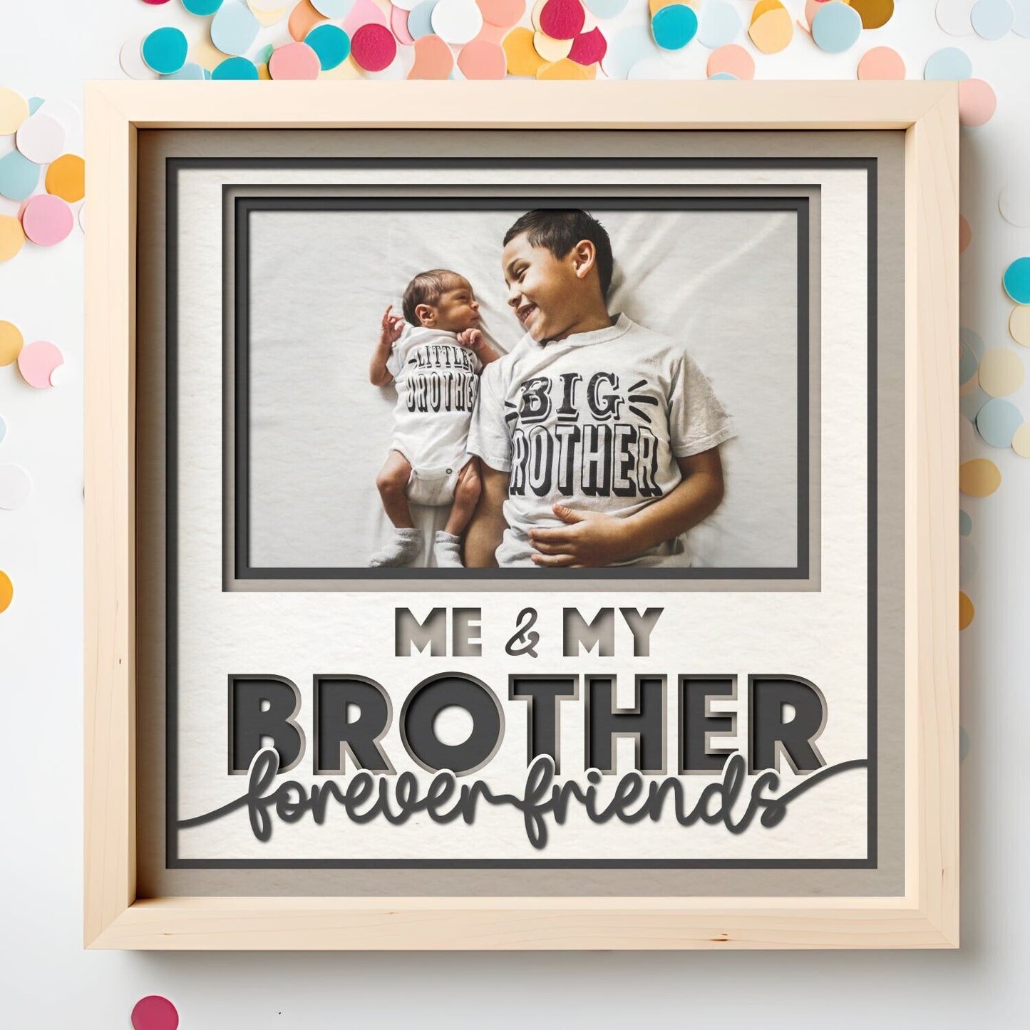 Me and My Brother(s) Forever Friends - 9 x 9 Inch Frame - 1, 2, 3 or 6 photos