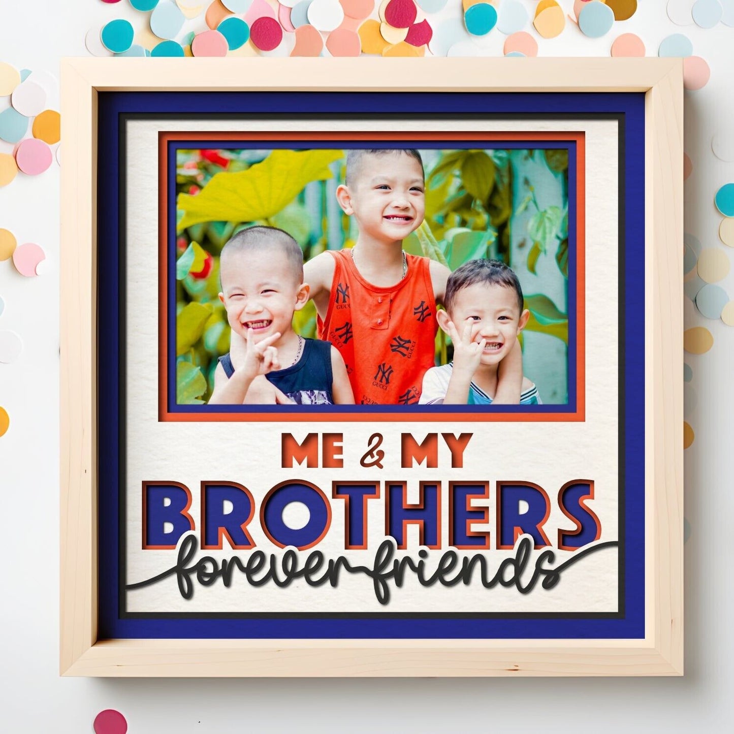 Me and My Brother(s) Forever Friends - 9 x 9 Inch Frame - 1, 2, 3 or 6 photos
