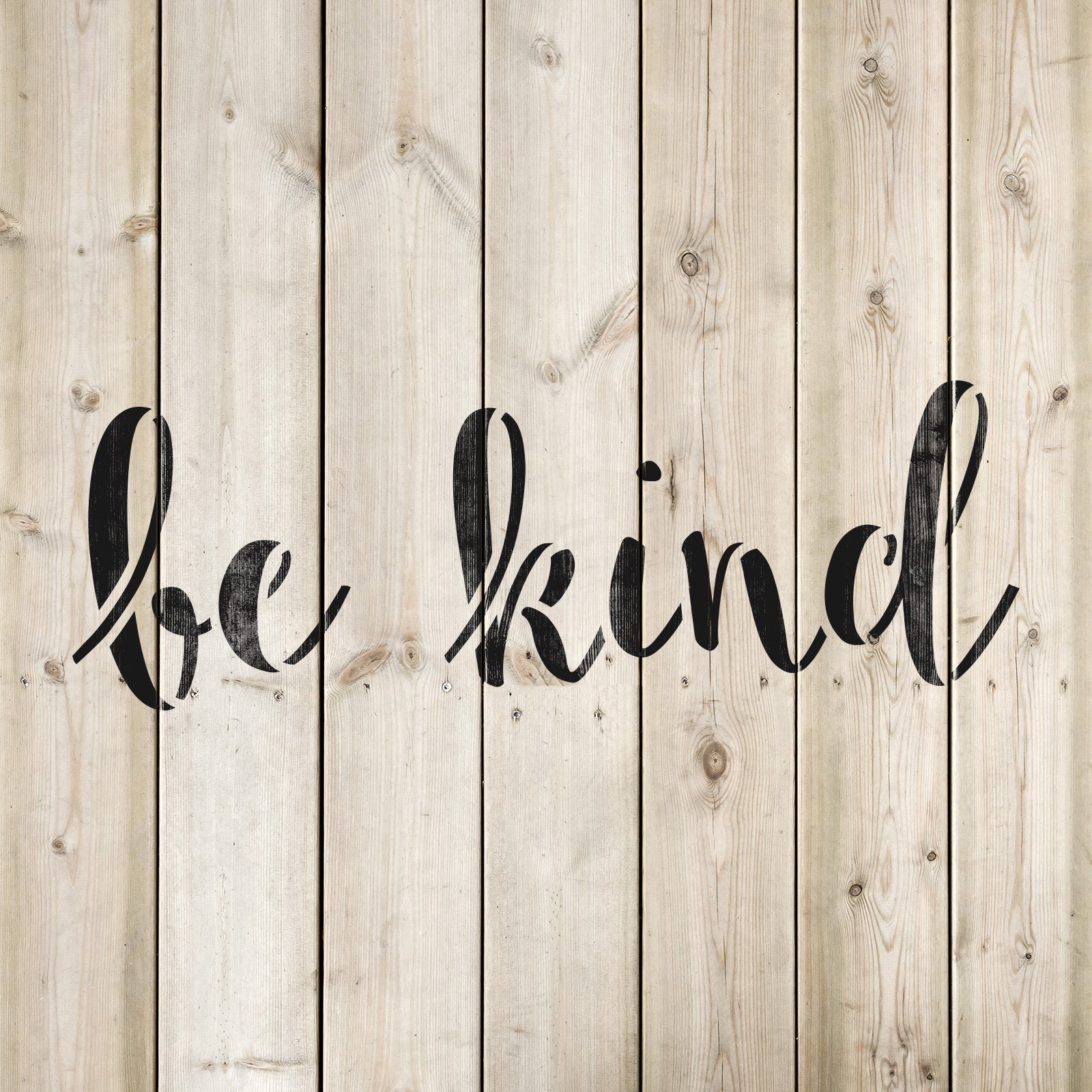 Be Kind Stencil