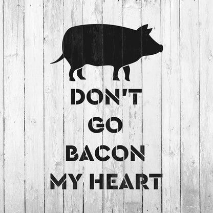 Bacon My Heart Stencil