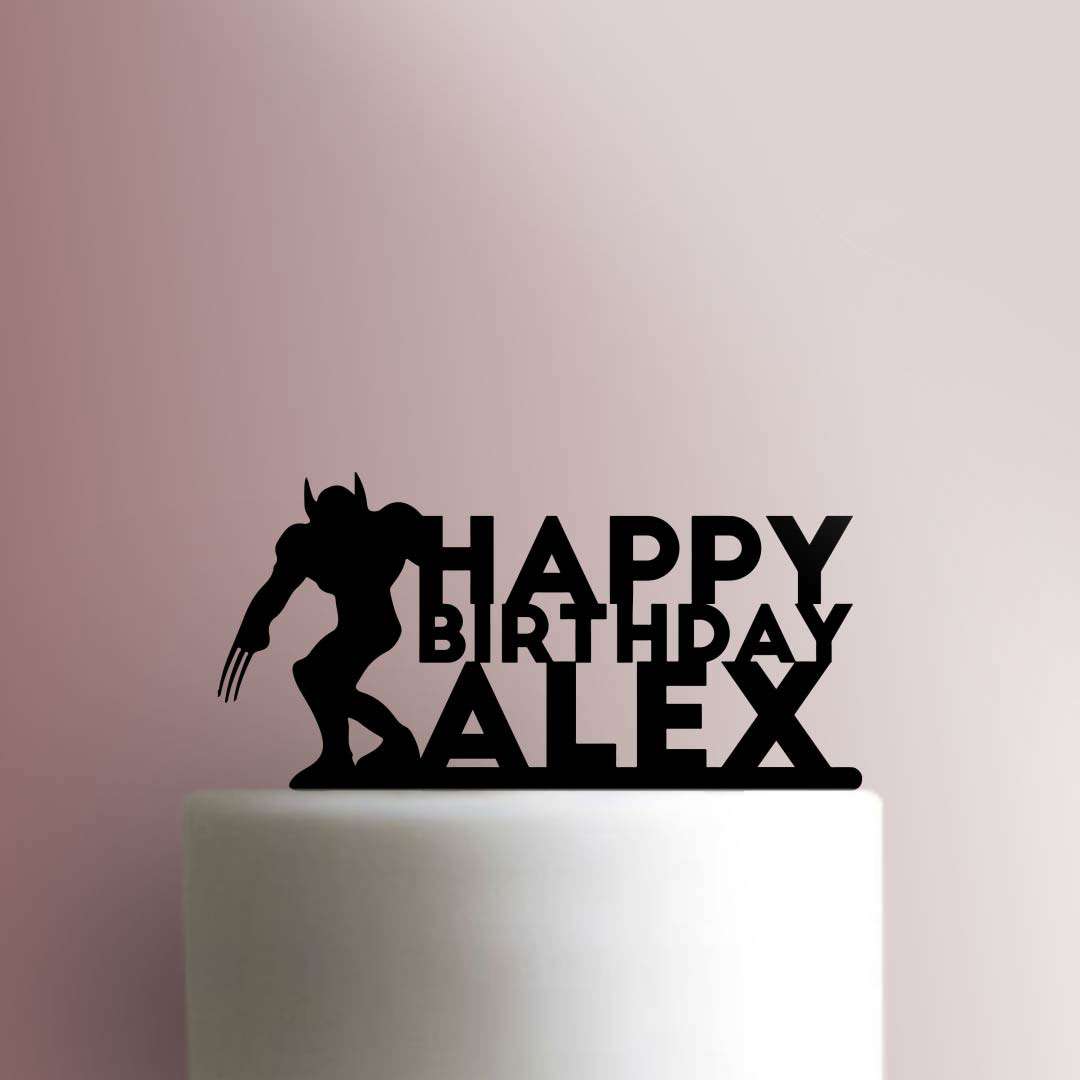 Custom X Men ? Wolverine Happy Birthday - Acrylic Cake Topper