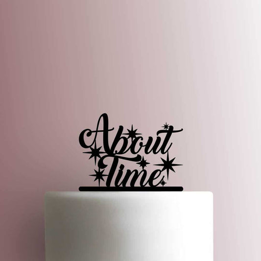 About Time - Acrylic Cake Topper