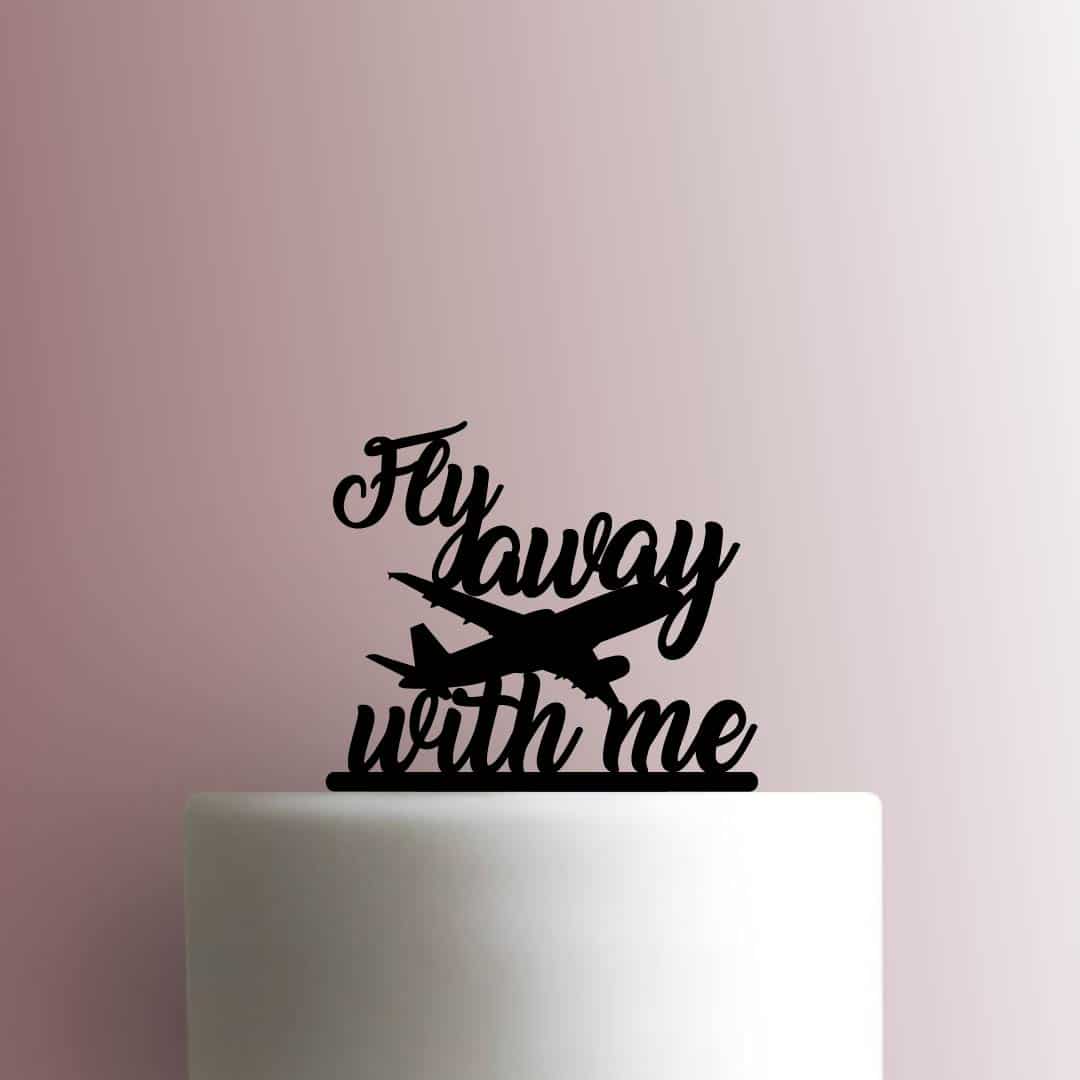 Airplane Fly Away With Me - Acrylic Cake Topper