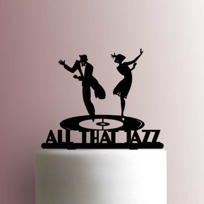 All That Jazz - Acrylic Cake Topper