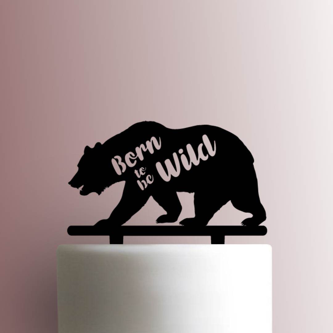 Bear Born To Be Wild - Acrylic Cake Topper