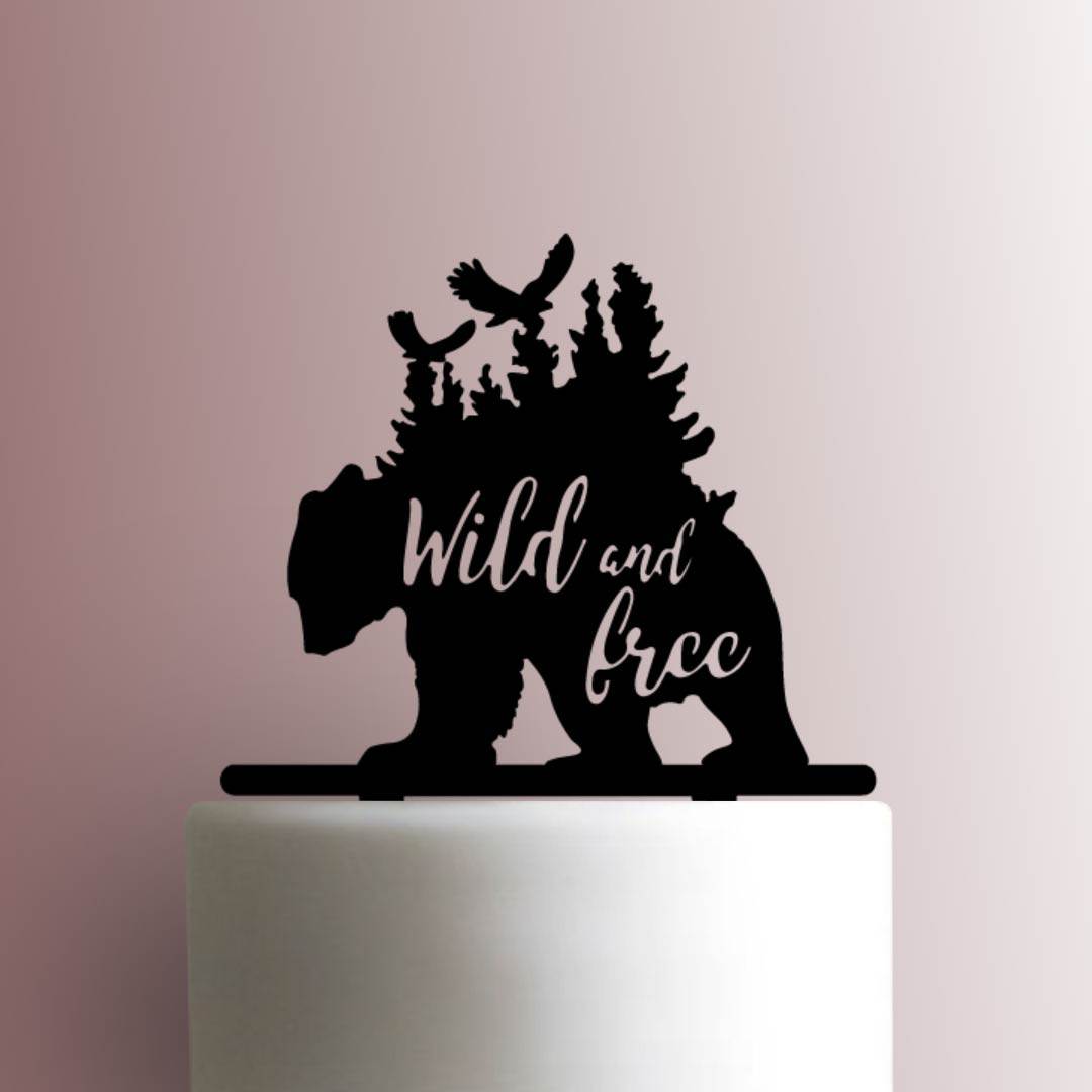 Bear Wild and Free - Acrylic Cake Topper