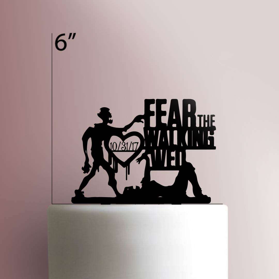 Custom Fear the Walking Wed- Acrylic Cake Topper