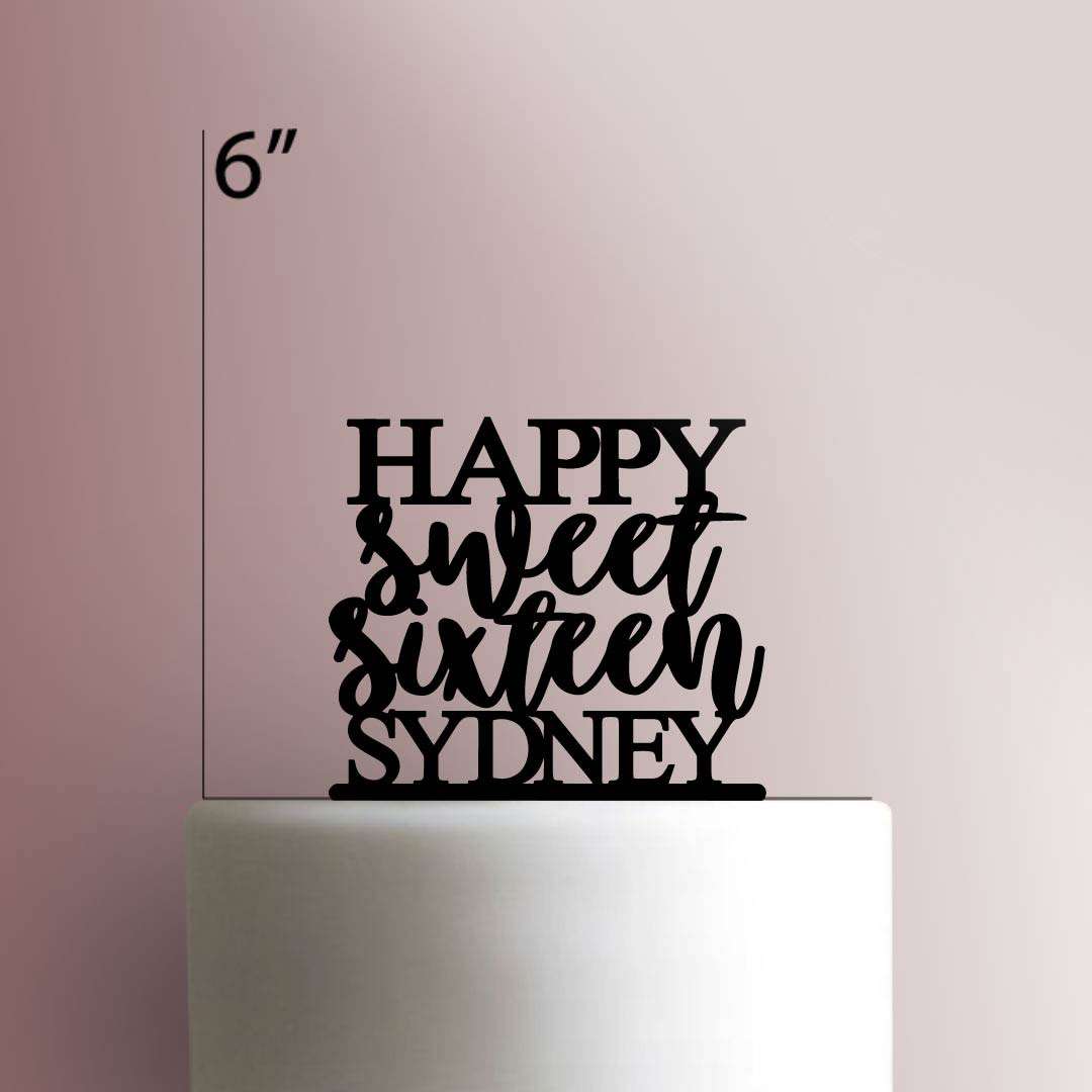 Custom Happy Sweet Sixteen- Acrylic Cake Topper