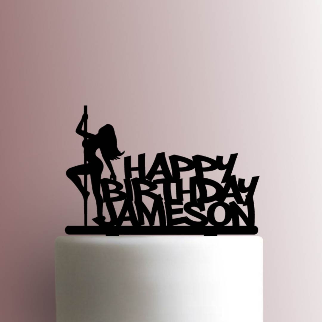 Custom Pole Dancer Happy Birthday Name- Acrylic Cake Topper