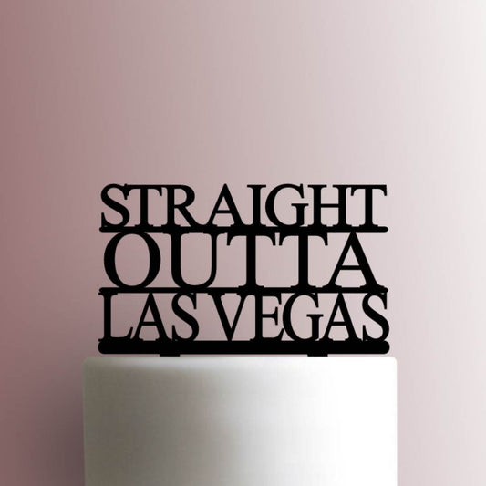 Custom Straight Outta City Name - Acrylic Cake Topper