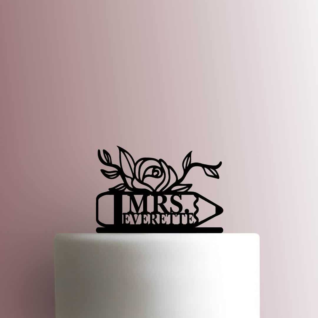 Custom Teacher Pencil Name - Acrylic Cake Topper