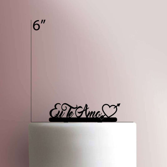 Eu Te Amo ? I Love You- Acrylic Cake Topper