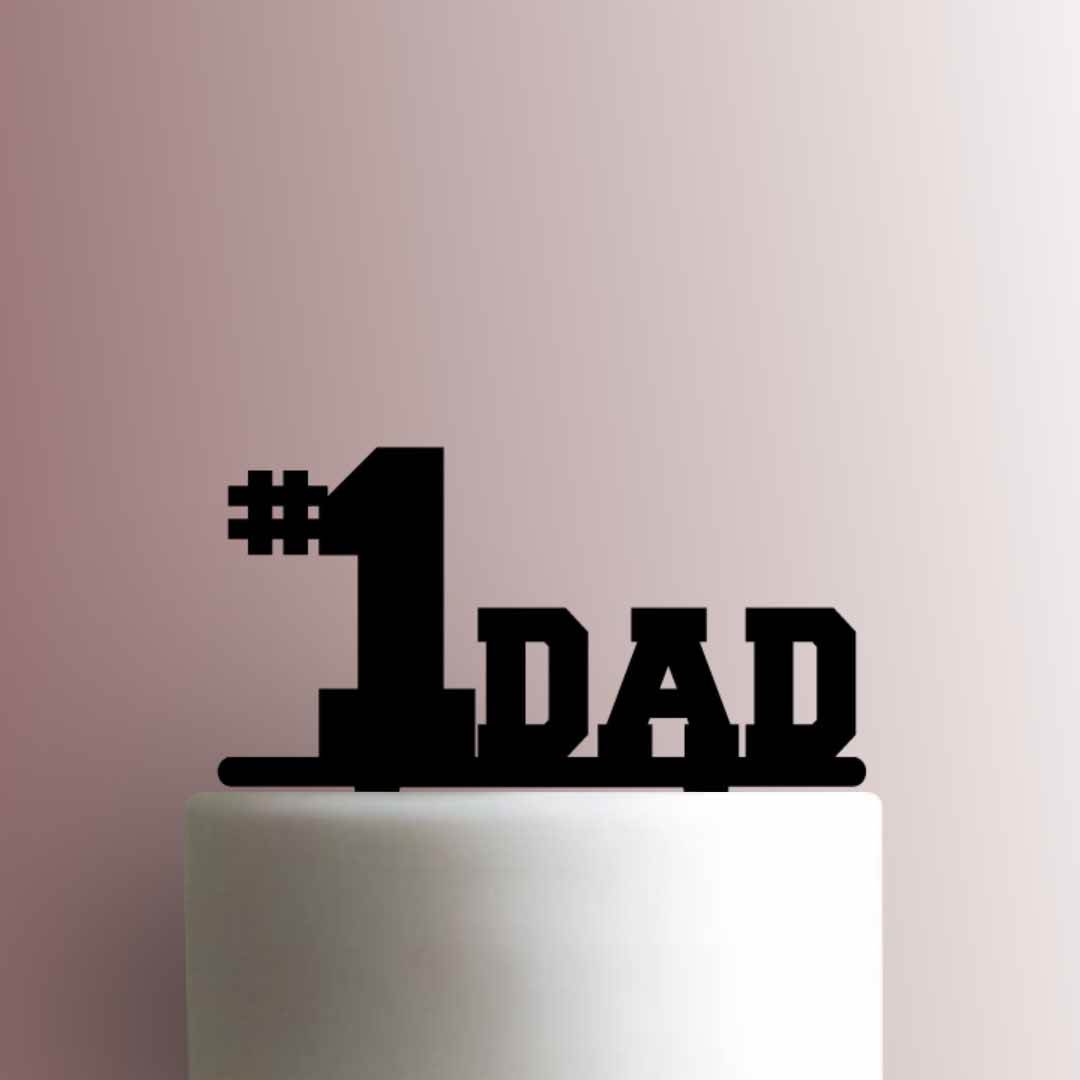 Fathers Day ? Dad Number One - Acrylic Cake Topper