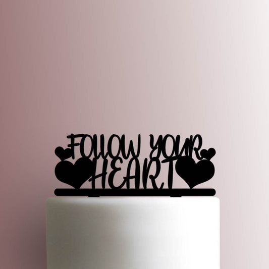 Follow Your Heart - Acrylic Cake Topper