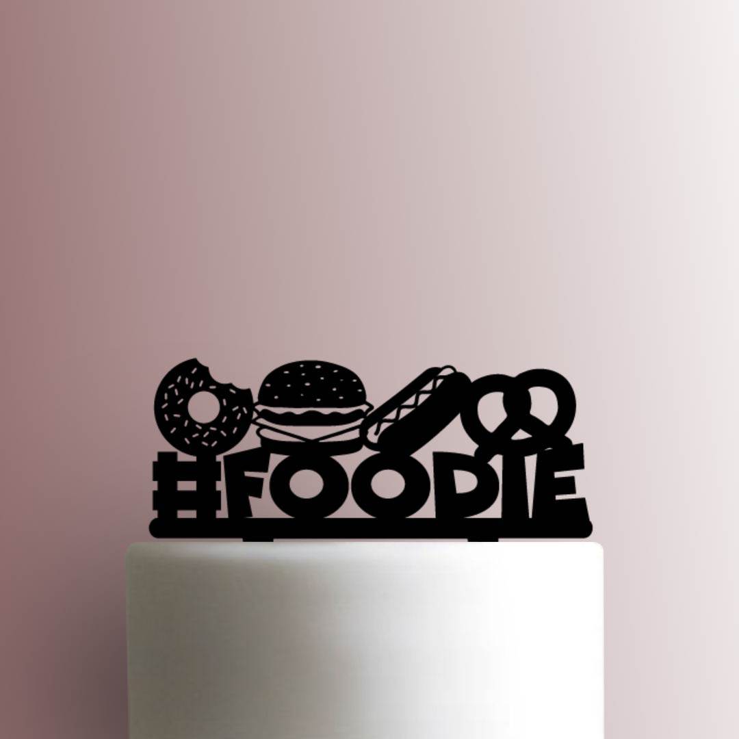 Foodie - Acrylic Cake Topper