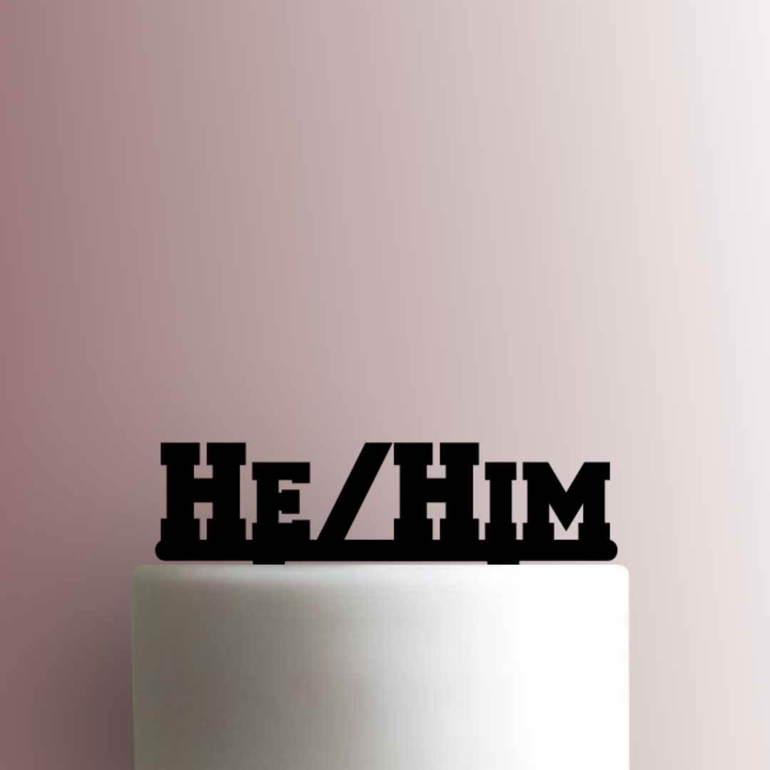 Gender Identity Pronoun He Him - Acrylic Cake Topper