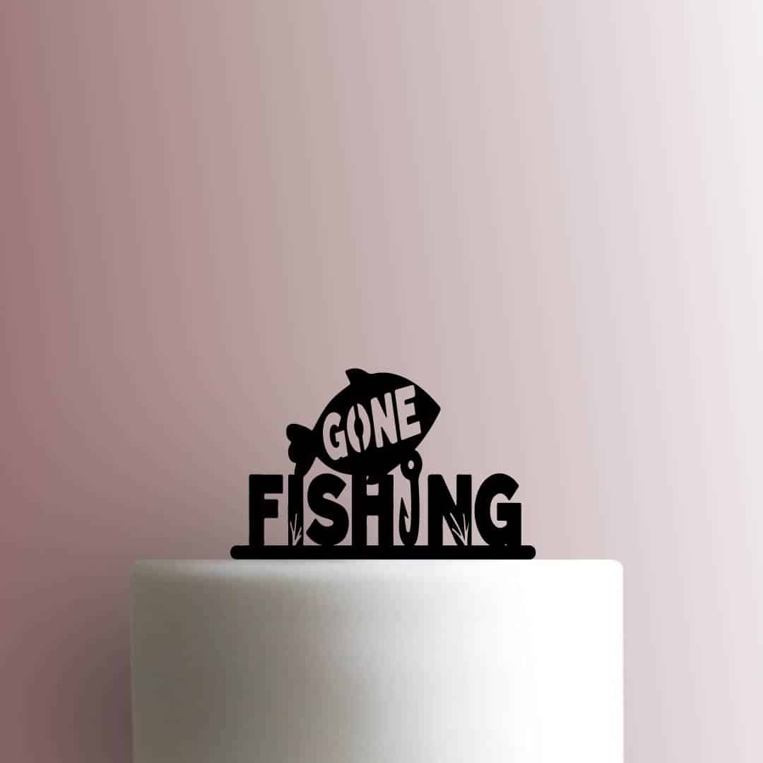 Gone Fishing - Acrylic Cake Topper