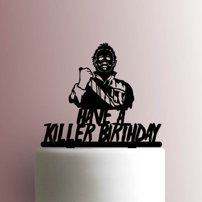 Halloween ? Michael Myers Have a Killer Birthday - Acrylic Cake Topper