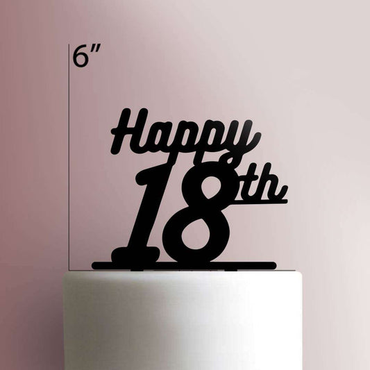 Happy 18th Birthday- Acrylic Cake Topper