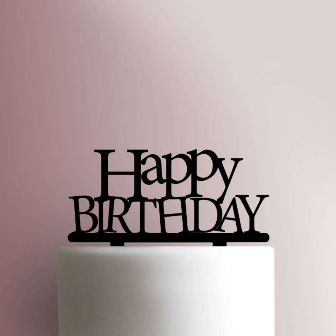 Happy Birthday- Acrylic Cake Topper