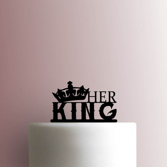 Her King - Acrylic Cake Topper