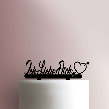 Ich Liebe Dich ? I Love You- Acrylic Cake Topper