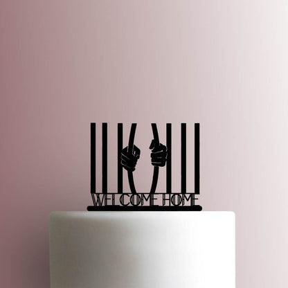 Jail Welcome Home - Acrylic Cake Topper