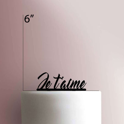 Je T?aime ? I Love You- Acrylic Cake Topper