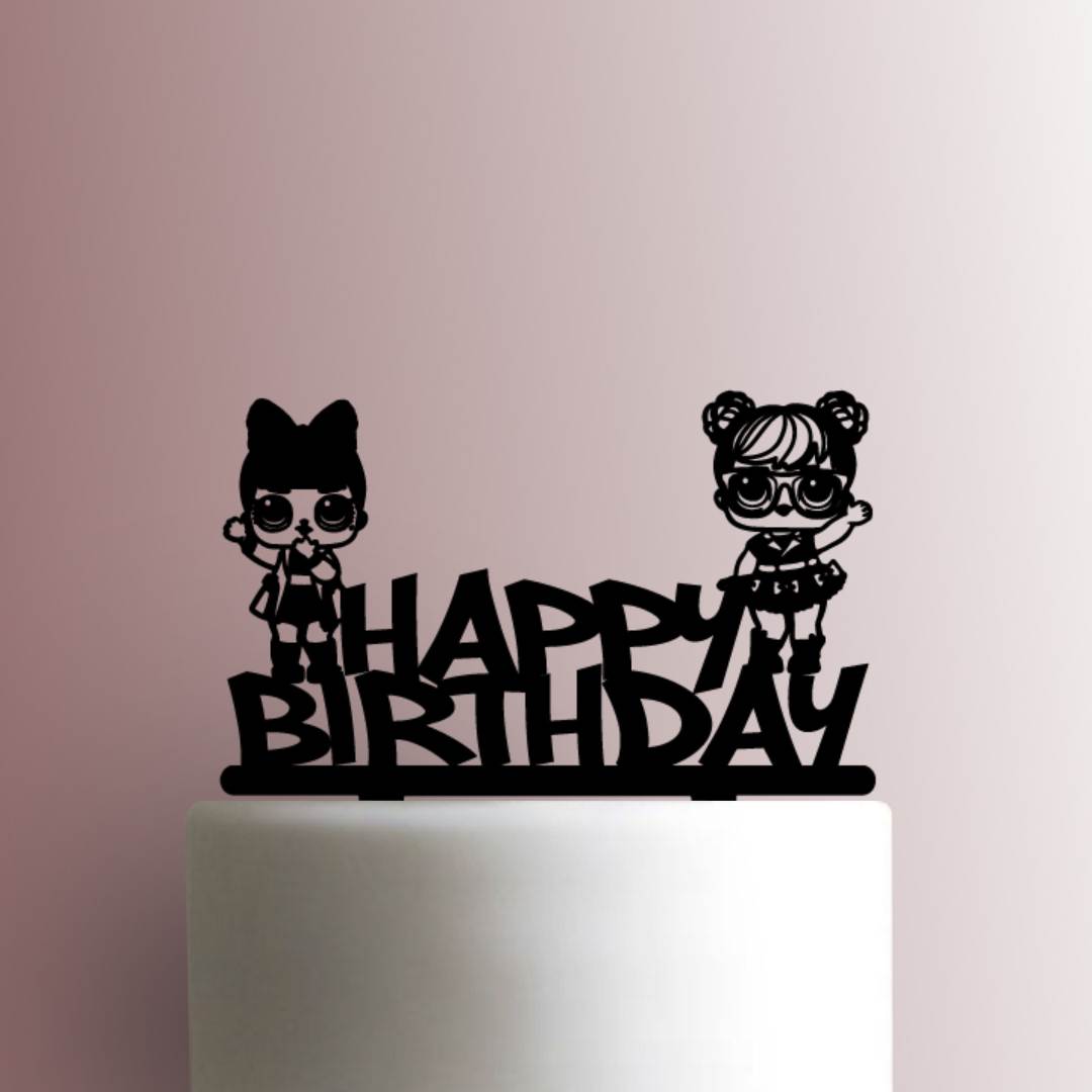 LOL Surprise Dolls Happy Birthday - Acrylic Cake Topper