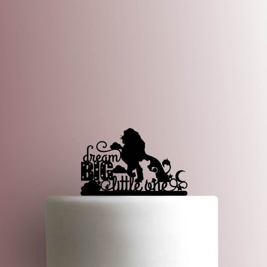 Lion King ? Dream Big Little One - Acrylic Cake Topper