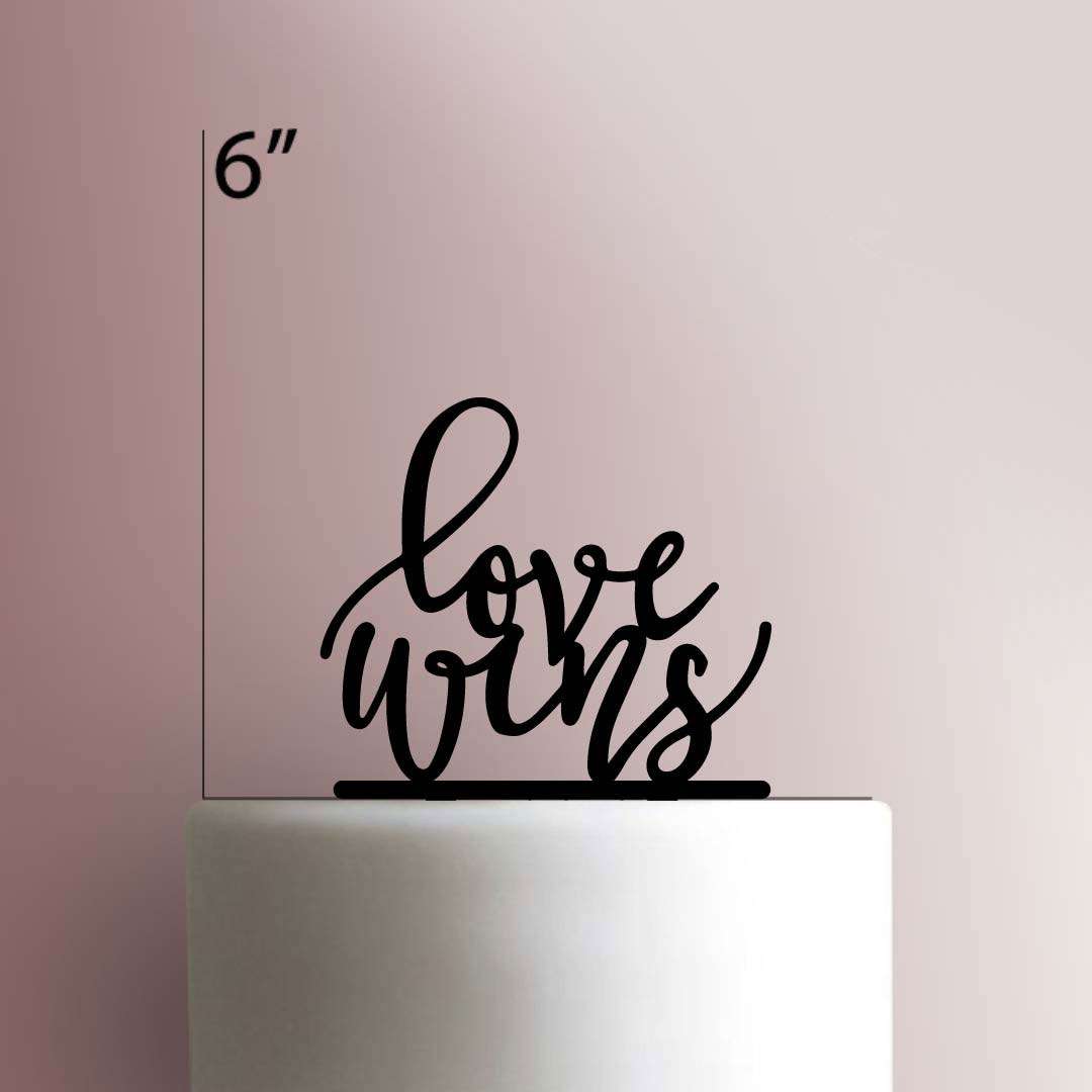 Love Wins- Acrylic Cake Topper