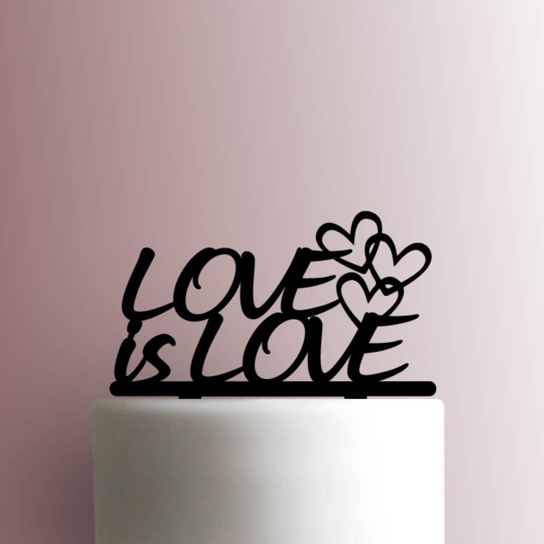 Love is Love - Acrylic Cake Topper