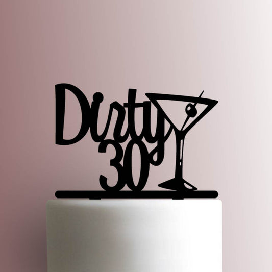 Martini Dirty 30 - Acrylic Cake Topper
