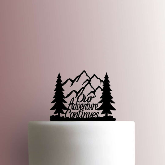 Mountains Our Adventure Continues - Acrylic Cake Topper