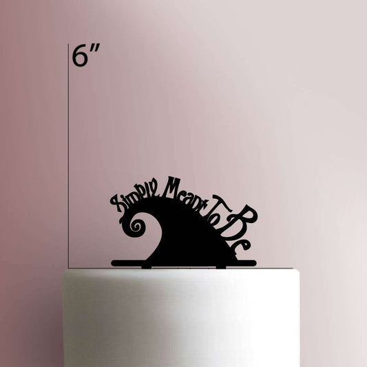Simply Meant To Be- Acrylic Cake Topper
