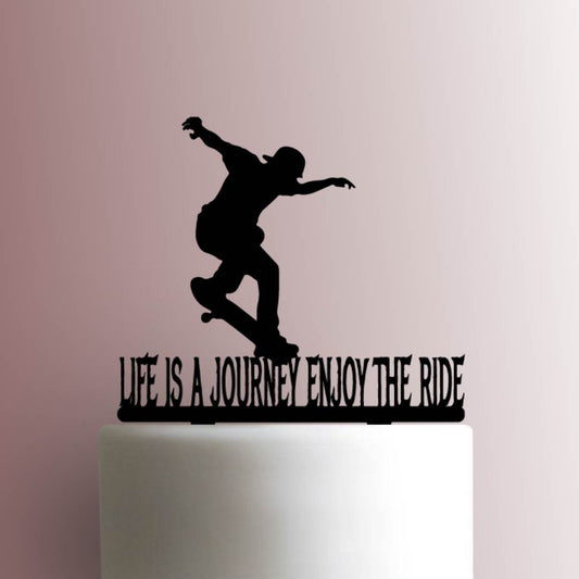 Skateboard Enjoy the Ride - Acrylic Cake Topper