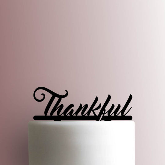 Thankful- Acrylic Cake Topper