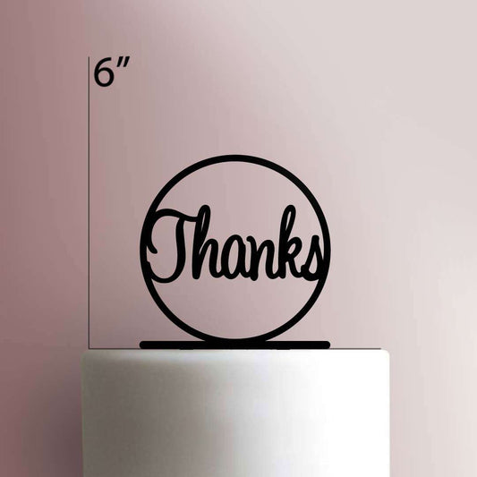Thanks- Acrylic Cake Topper