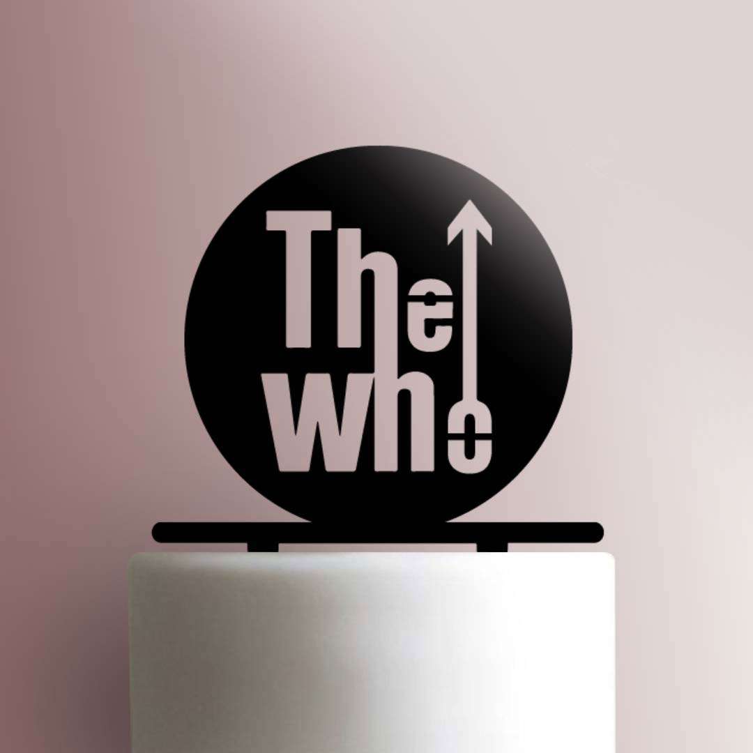The Who- Acrylic Cake Topper