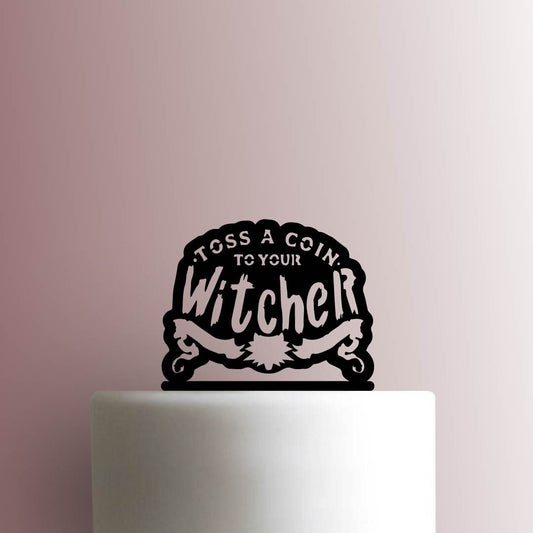 The Witcher ? Toss A Coin To Your Witcher - Acrylic Cake Topper