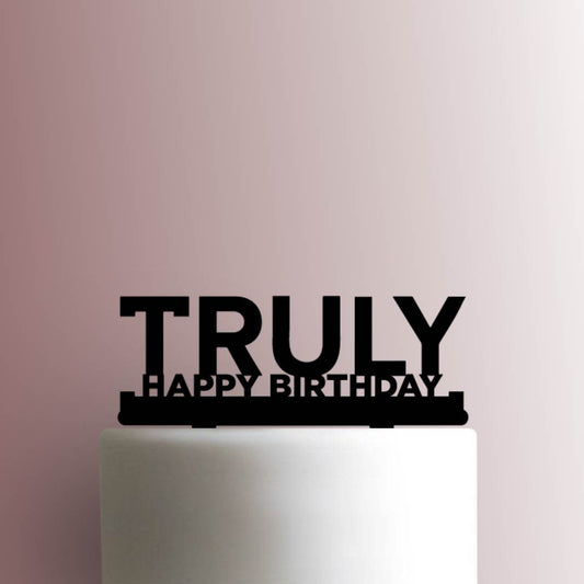 Truly Happy Birthday - Acrylic Cake Topper