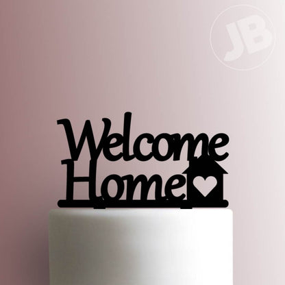 Welcome Home- Acrylic Cake Topper