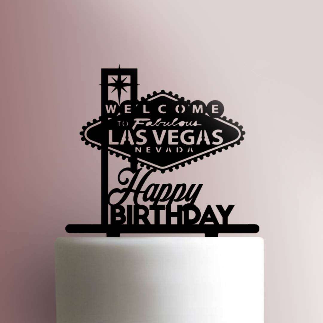 Welcome to Fabulous Las Vegas Happy Birthday- Acrylic Cake Topper