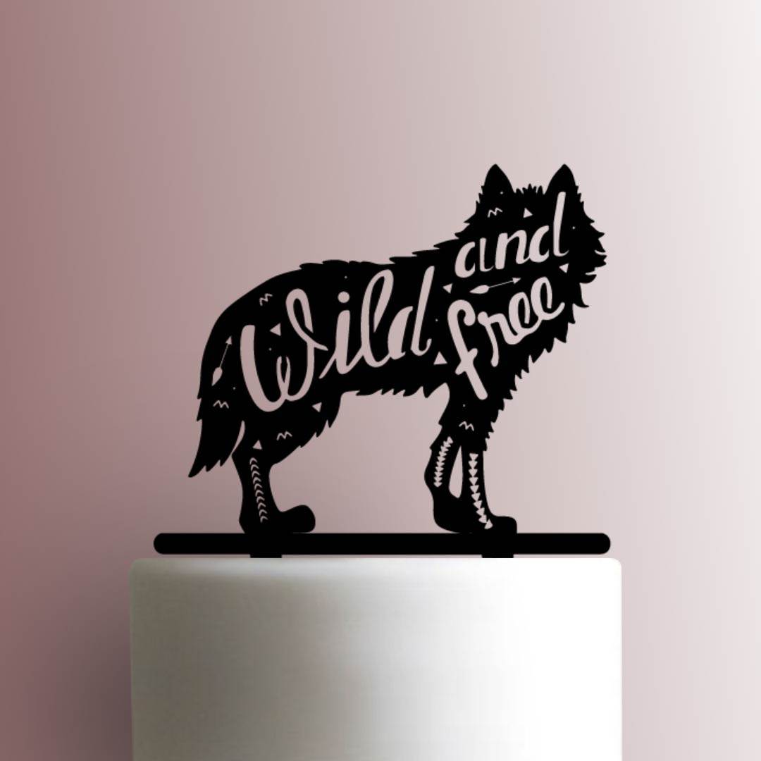 Wolf Wild and Free - Acrylic Cake Topper