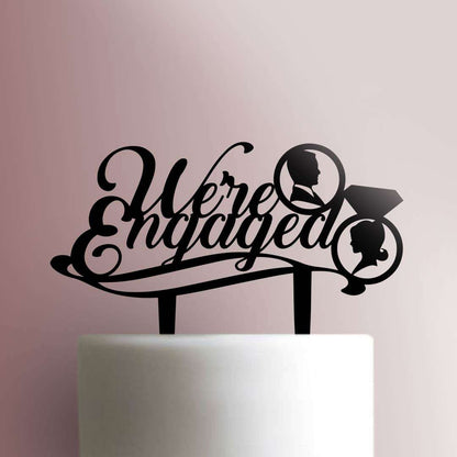 We?re Engaged - Acrylic Cake Topper